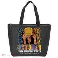 October Is My Birthday Yes The Whole Month October Birthday Tote Bag thumb 0