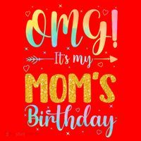 OMG Its My Moms Birthday Happy BDay Mother Tie Dy Santa Hat thumb 1