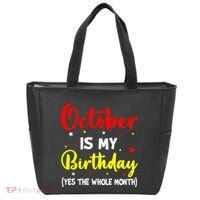 October Is My Birthday The Whole Month October Birthday Tote Bag thumb 0