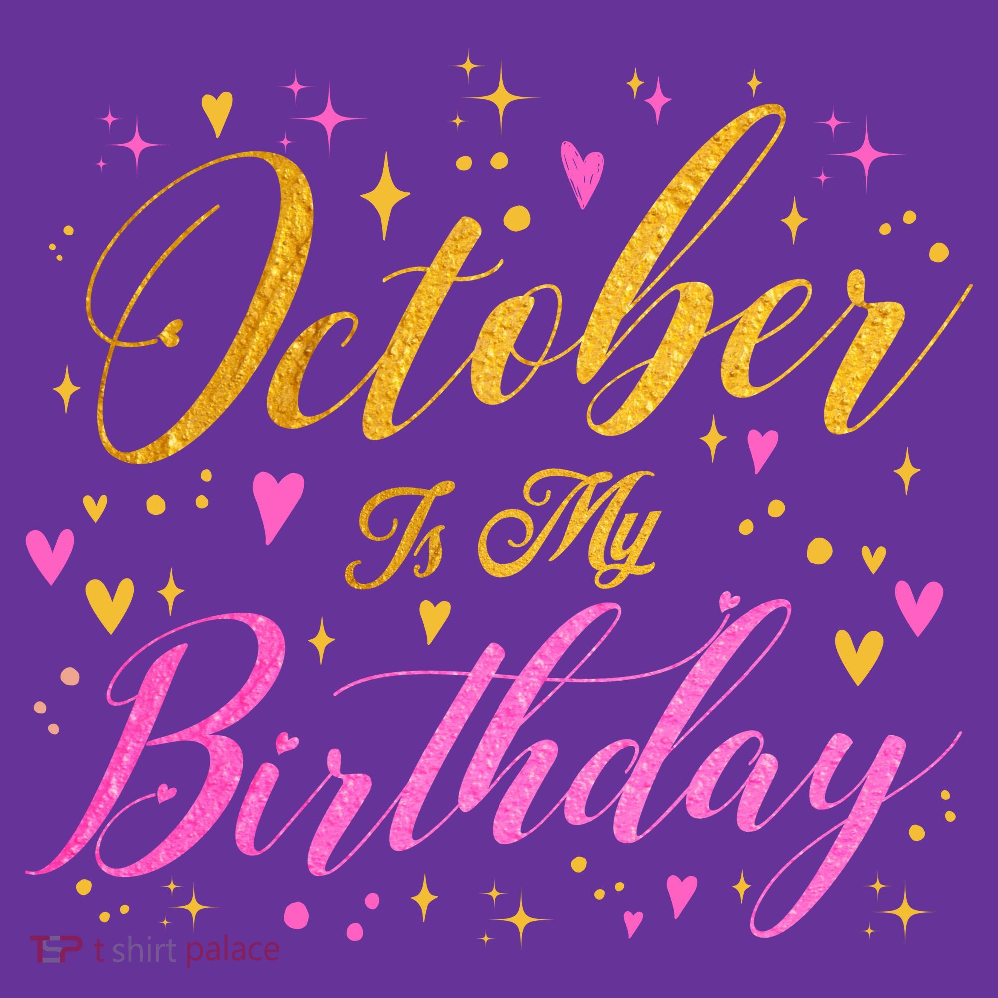 October Is My Birthday Yes The Whole Month Mousepad