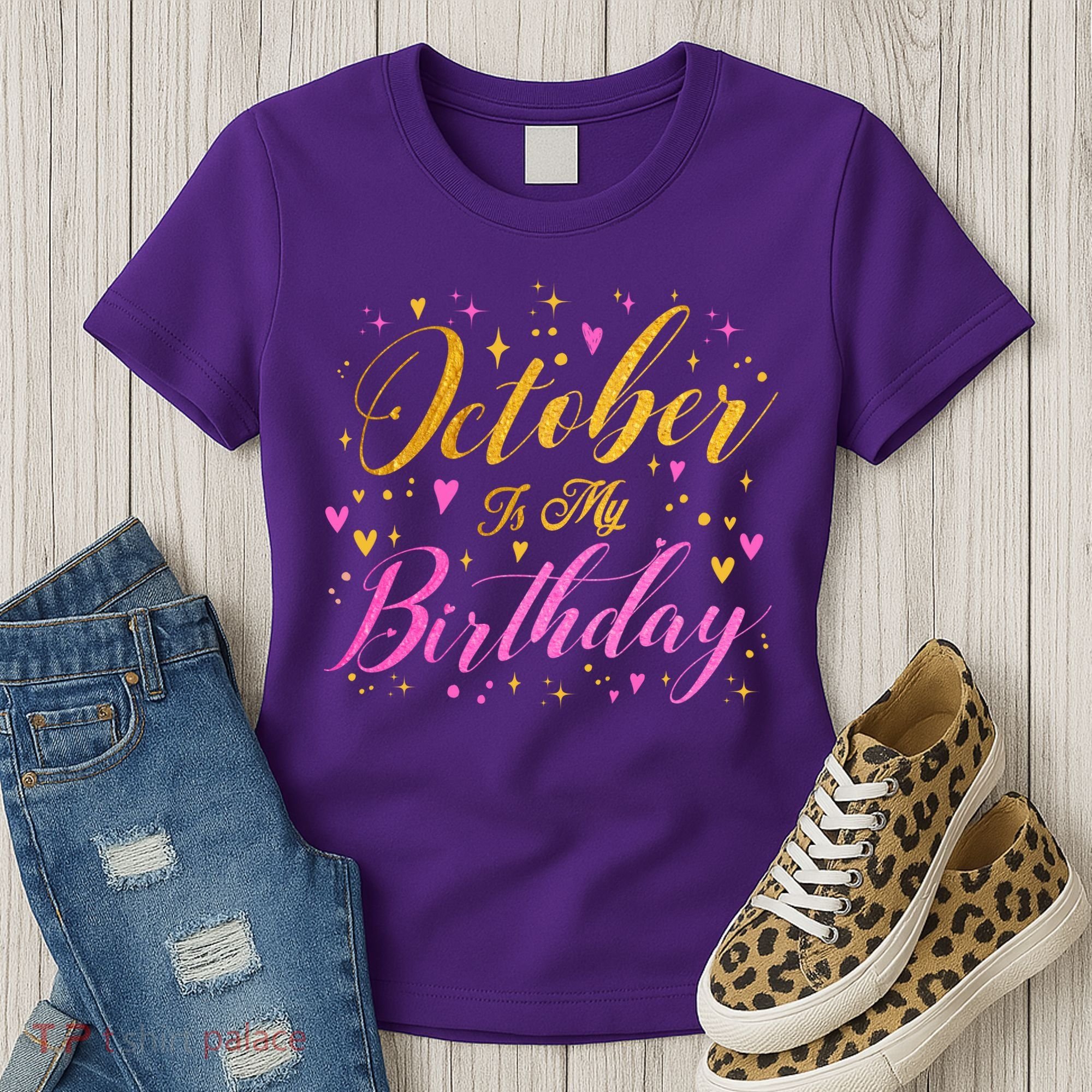 October Is My Birthday Yes The Whole Month Women's T-Shirt