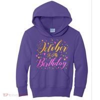 October Is My Birthday Yes The Whole Month Kids Hoodie thumb 0