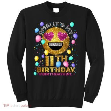 OMG It's My 11th Birthday Sweatshirt