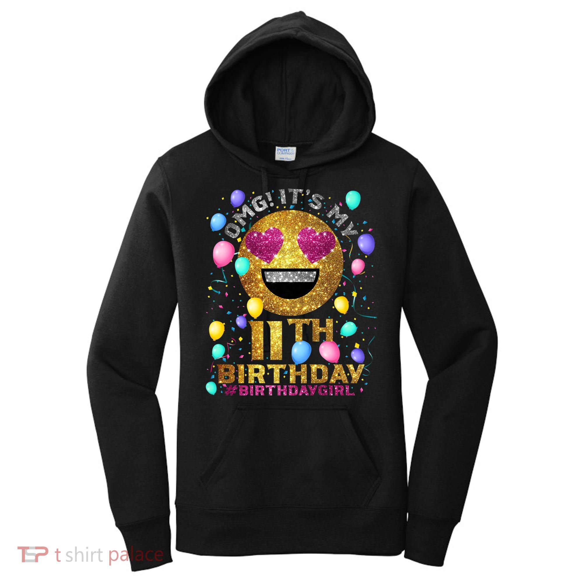 OMG It's My 11th Birthday Women's Hoodie