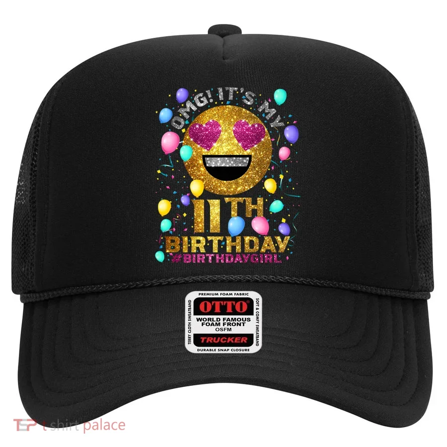OMG It's My 11th Birthday Hat