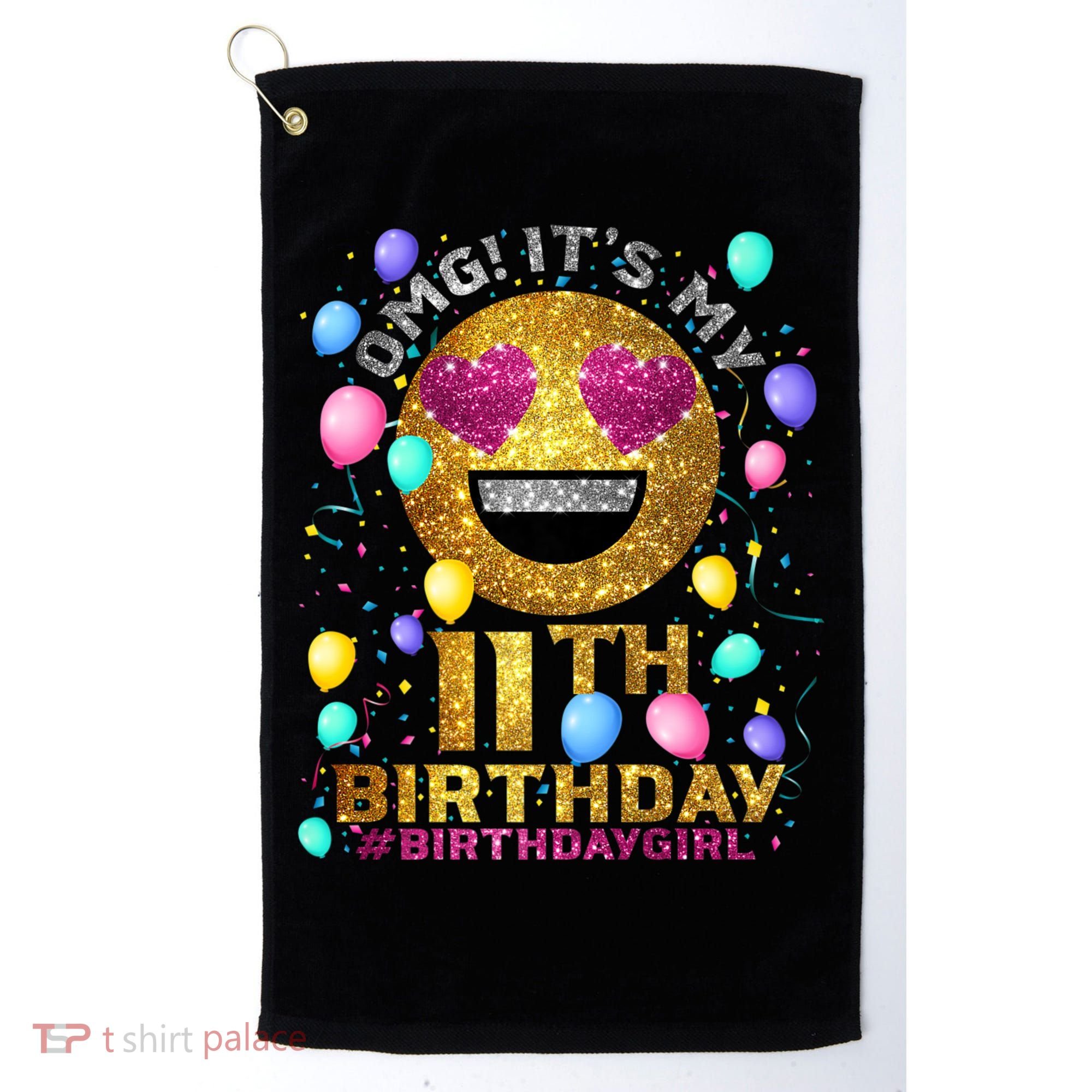 OMG It's My 11th Birthday Golf Towel