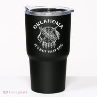 Oklahoma Its Not That Bad Funny State Tumbler thumb 0