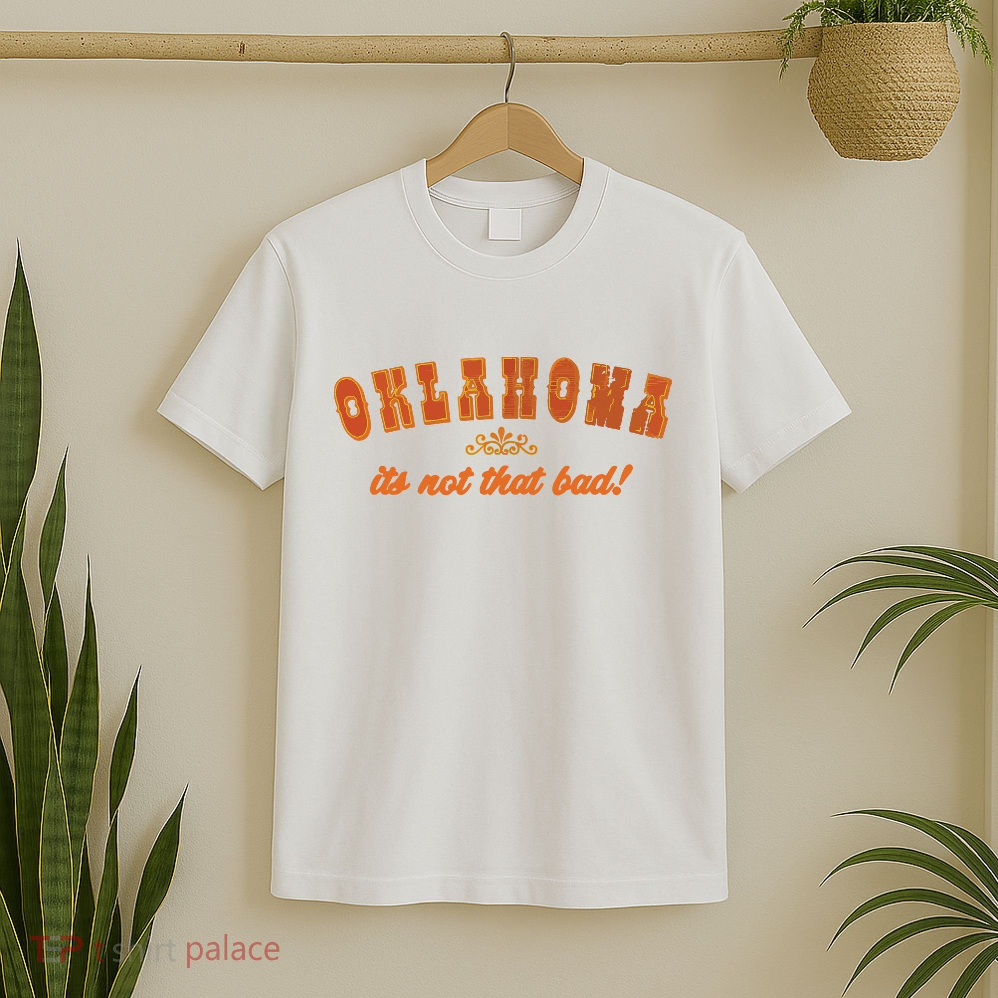 Oklahoma Its Not That Bad Vintage Funny State T-Shirt
