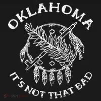Oklahoma Its Not That Bad Funny State Women's Hoodie thumb 2