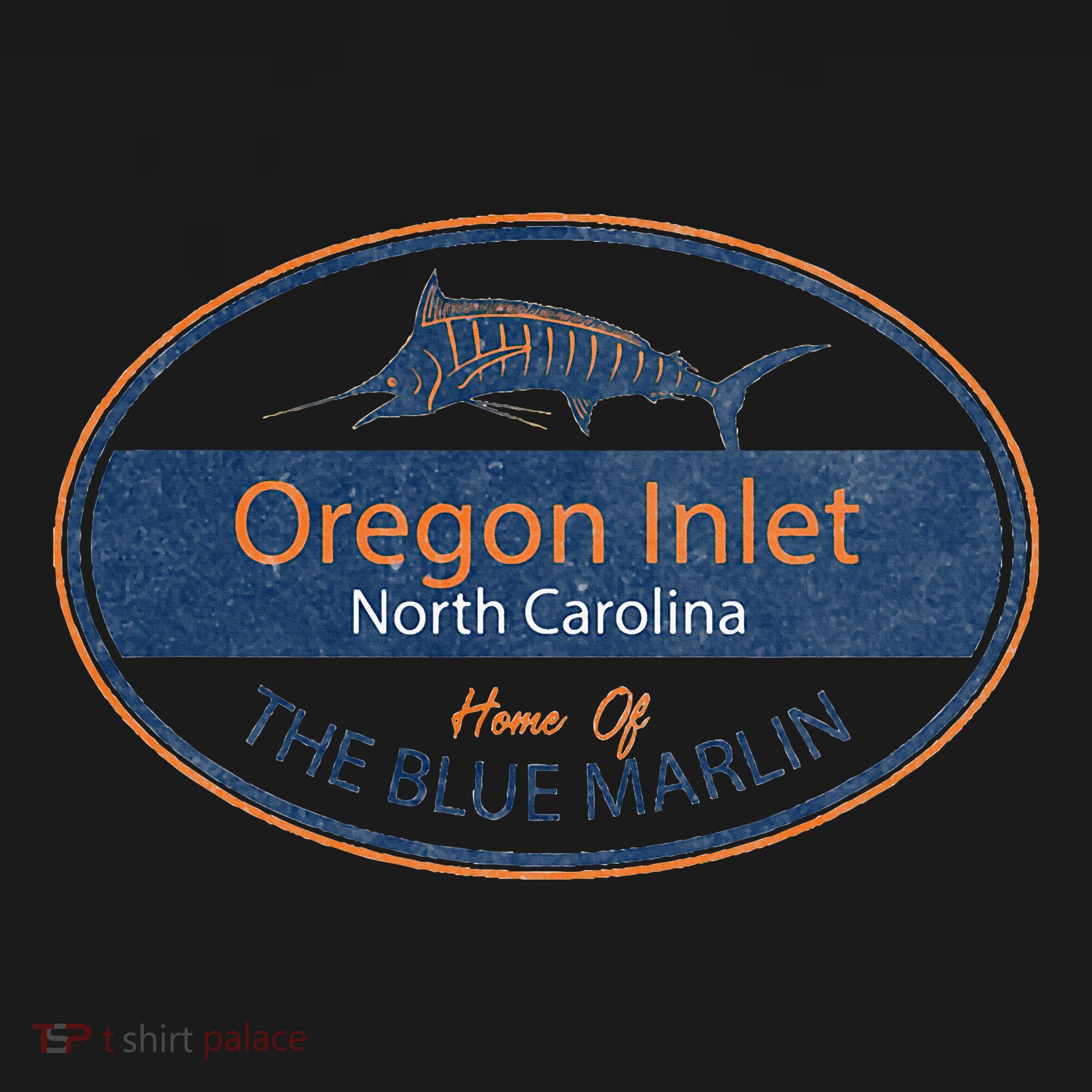 Oregon Inlet North Carolina Home Of The Blue Marlin T-Shirt