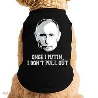 Once I Putin I Don't Pull Out Funny Russia Doggie Tank thumb 0