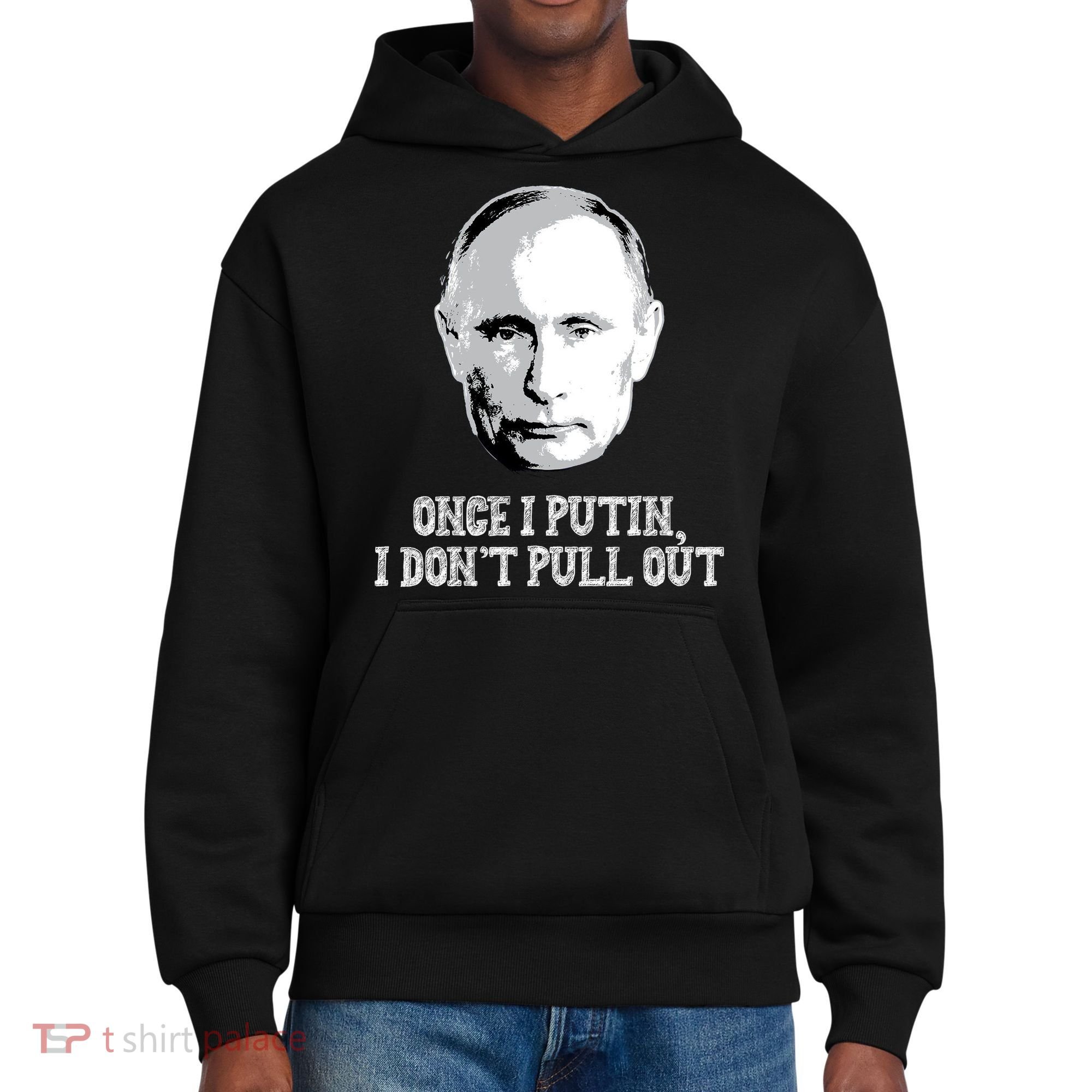 Once I Putin I Don't Pull Out Funny Russia District V.I.T. Heavyweight Hoodie