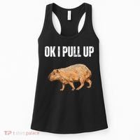 Ok I Pull Up Capybara Shirt Funny Capybara Meme Ok I Pull Up Women's Tank Top thumb 0