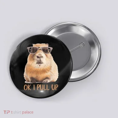 Ok I Pull Up Capybara Button