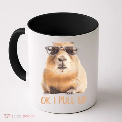 Ok I Pull Up Capybara Coffee Mug