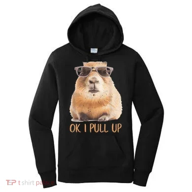 Ok I Pull Up Capybara Women's Hoodie