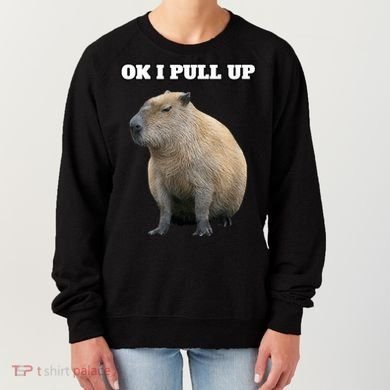 Ok I Pull Up Capybara Women's Sweatshirt