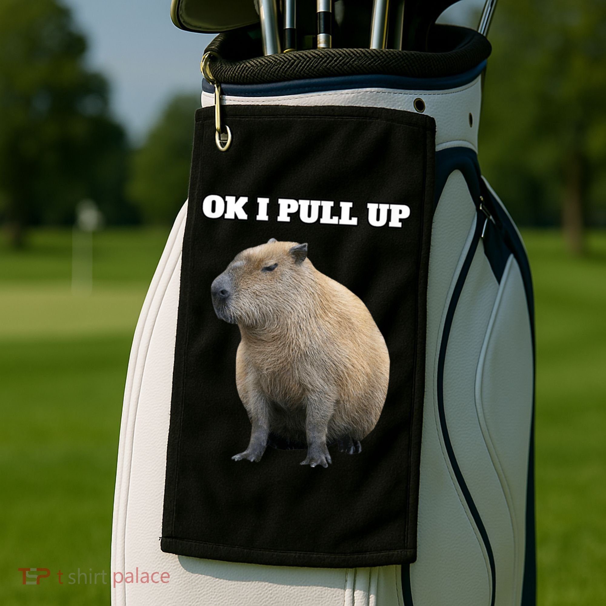 Ok I Pull Up Capybara Golf Towel
