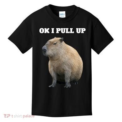 Ok I Pull Up Capybara Kids T-Shirt