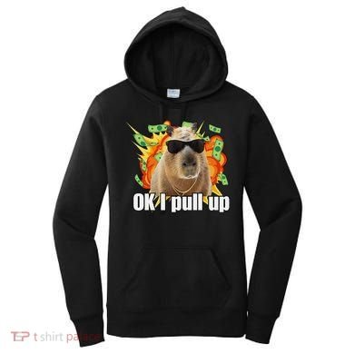 Ok I Pull Up Capybara Funny Meme Women's Hoodie