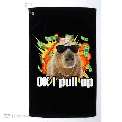 Ok I Pull Up Capybara Funny Meme Golf Towel