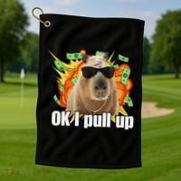 Ok I Pull Up Capybara Funny Meme Golf Towel thumb 1