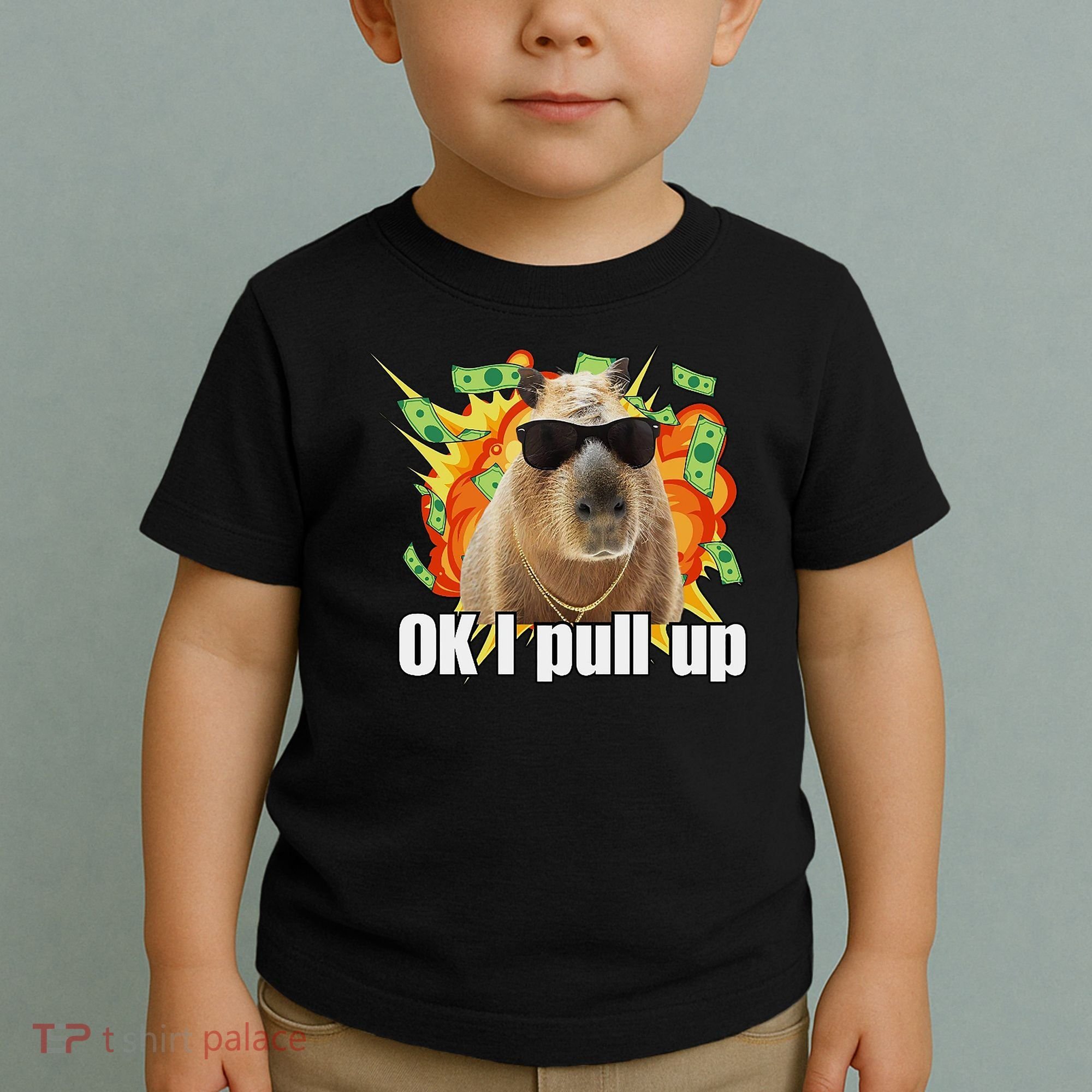 Ok I Pull Up Capybara Funny Meme Toddler T-Shirt