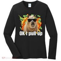 Ok I Pull Up Capybara Funny Meme Women's Long Sleeve Shirt thumb 0