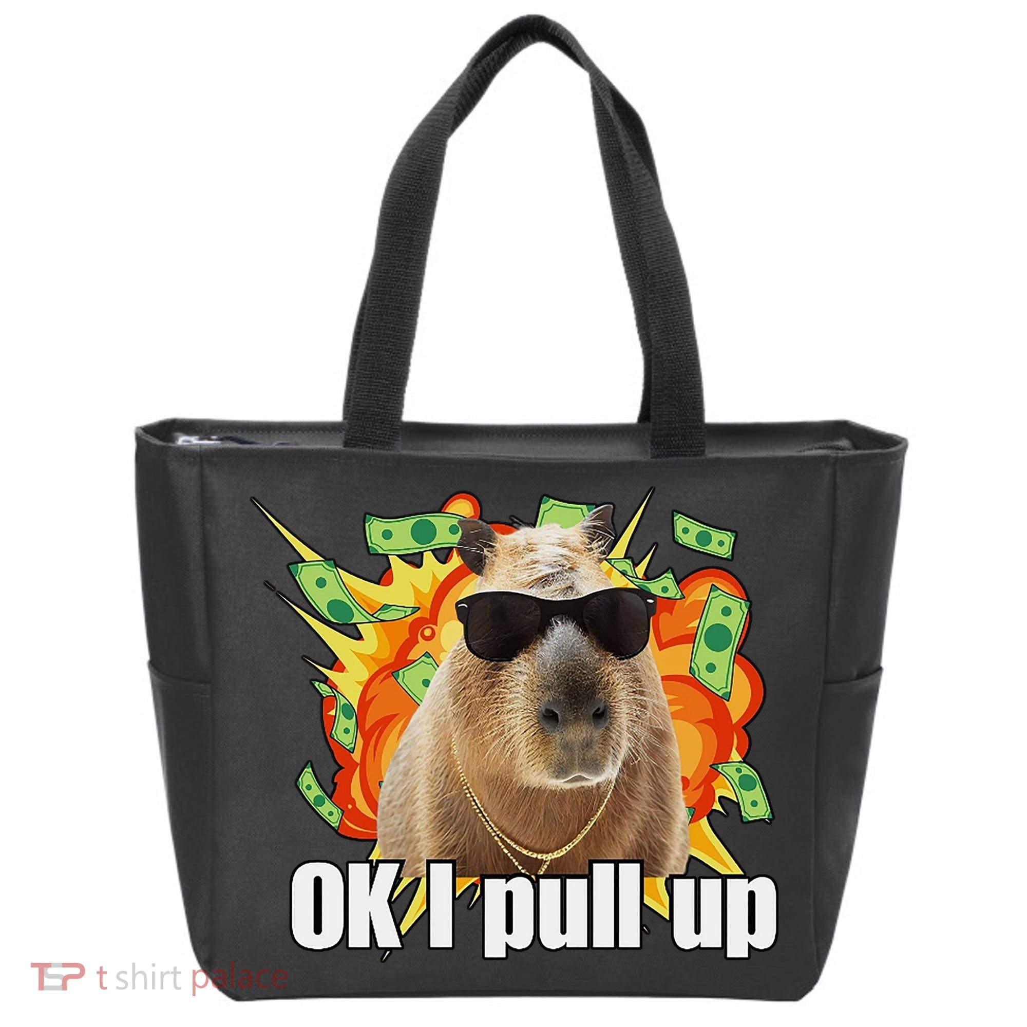 Ok I Pull Up Capybara Funny Meme Tote Bag