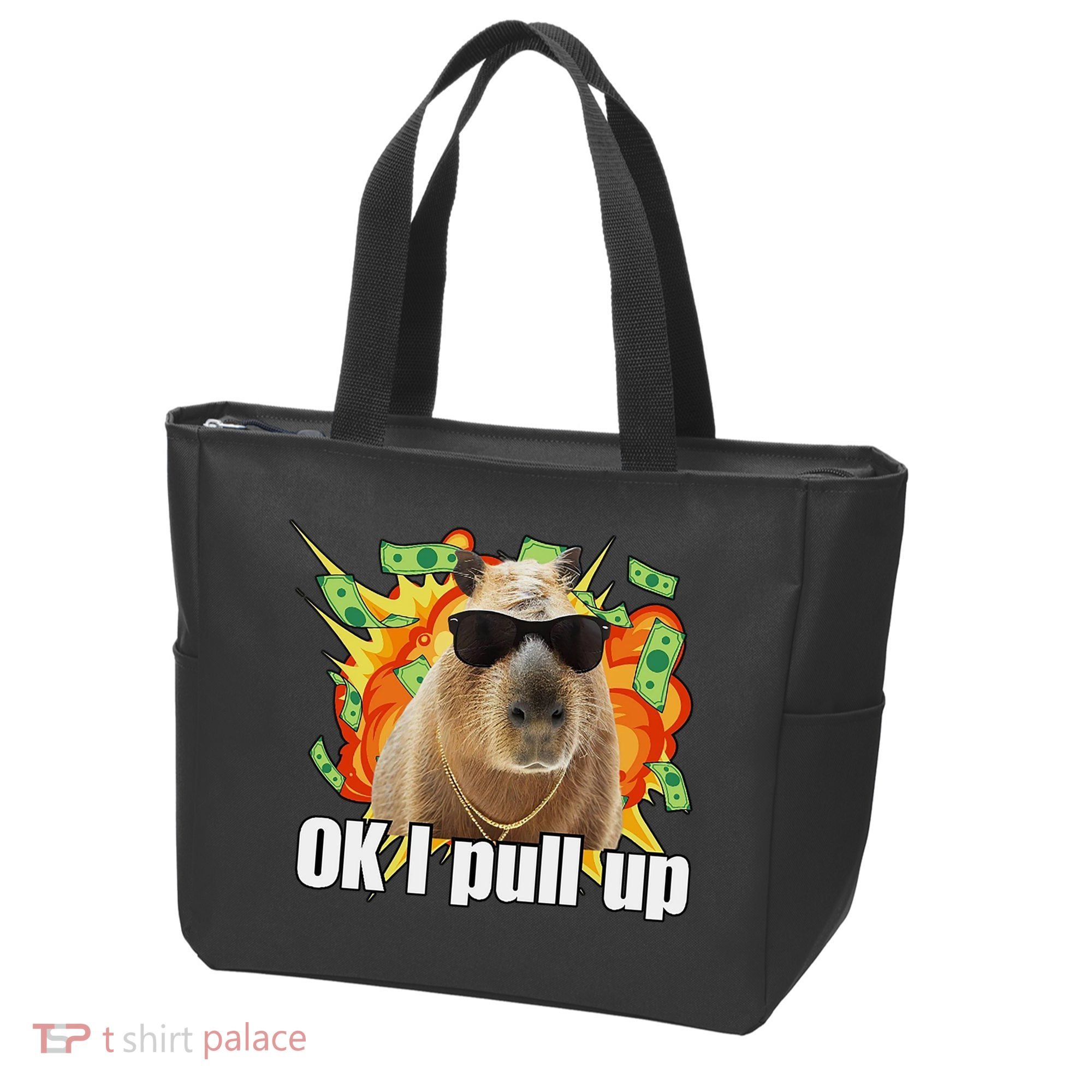 Ok I Pull Up Capybara Funny Meme Tote Bag