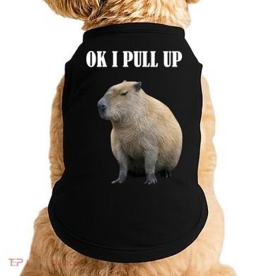 Ok I Pull Up Capybara Funny Doggie Tank