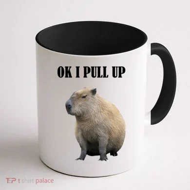 Ok I Pull Up Capybara Funny Coffee Mug back