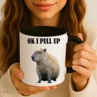 Ok I Pull Up Capybara Funny Coffee Mug thumb 3