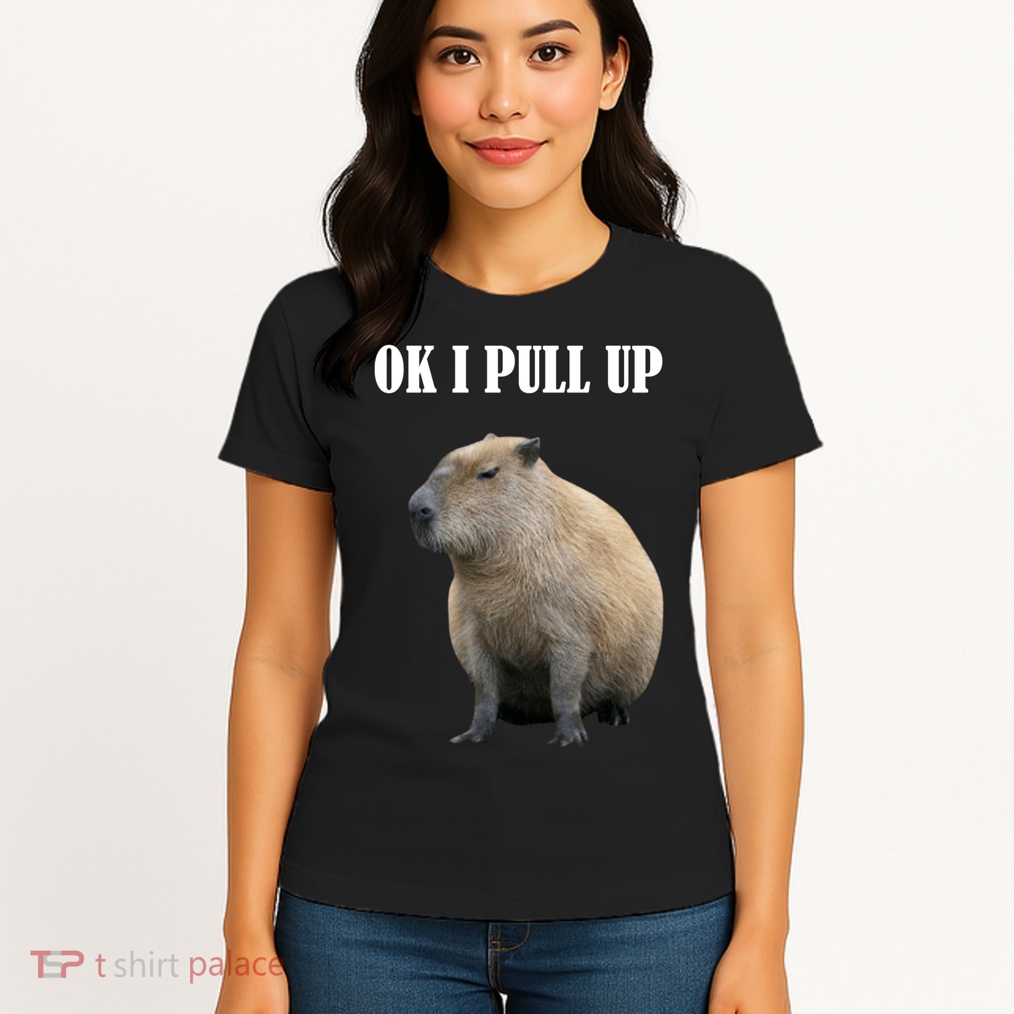 Ok I Pull Up Capybara Funny Women's T-Shirt