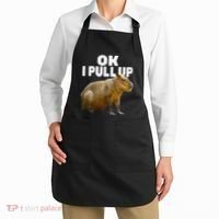 Ok I Pull Up Capybara Funny Capybara Lover Dank Meme Apron thumb 2