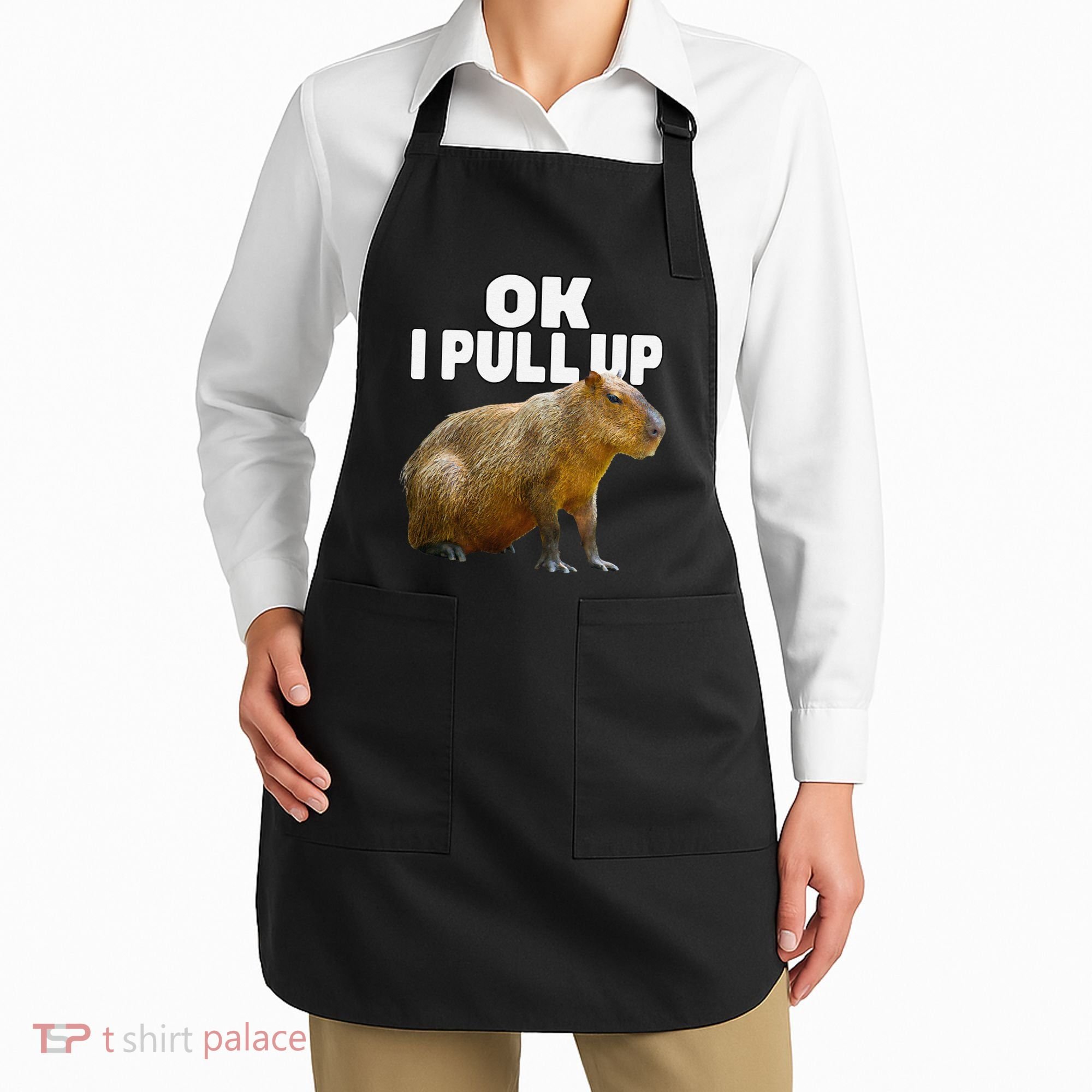 Ok I Pull Up Capybara Funny Capybara Lover Dank Meme Apron