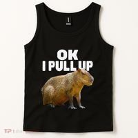 Ok I Pull Up Capybara Funny Capybara Lover Dank Meme Tank Top thumb 2