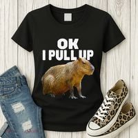 Ok I Pull Up Capybara Funny Capybara Lover Dank Meme Women's T-Shirt thumb 3