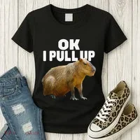 Ok I Pull Up Capybara Funny Capybara Lover Dank Meme Women's T-Shirt thumb 3