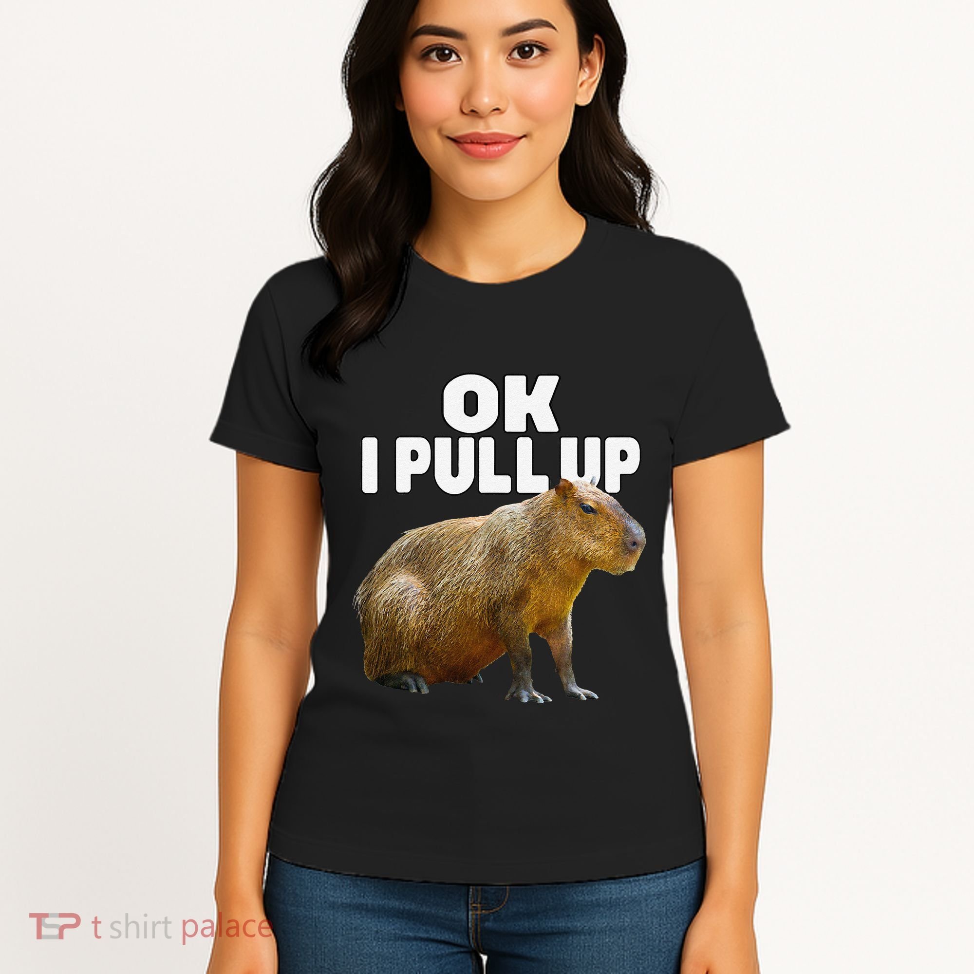 Ok I Pull Up Capybara Funny Capybara Lover Dank Meme Women's T-Shirt