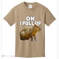 Ok I Pull Up Capybara Funny Capybara Lover Dank Meme Kids T-Shirt thumb 0