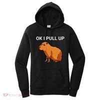 Ok I Pull Up Funny Capybara Dank Meme Women's Hoodie thumb 0