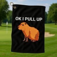 Ok I Pull Up Funny Capybara Dank Meme Golf Towel thumb 1