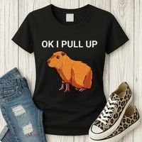Ok I Pull Up Funny Capybara Dank Meme Women's T-Shirt thumb 3