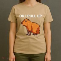 Ok I Pull Up Funny Capybara Dank Meme T-Shirt thumb 4