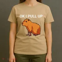 Ok I Pull Up Funny Capybara Dank Meme T-Shirt thumb 4