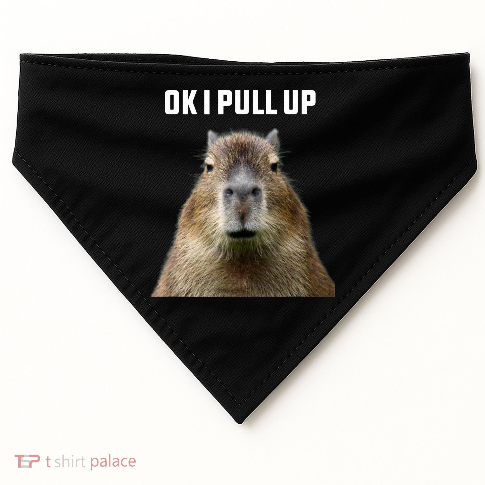 Ok I Pull Up Capybara USA-Made Doggie Bandana