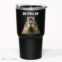 Ok I Pull Up Capybara Tumbler thumb 0