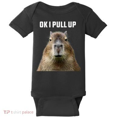 Ok I Pull Up Capybara Baby Bodysuit
