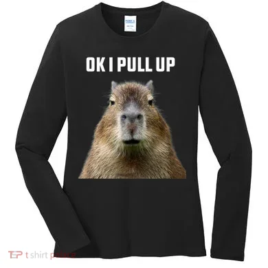 Ok I Pull Up Capybara Women's Long Sleeve Shirt